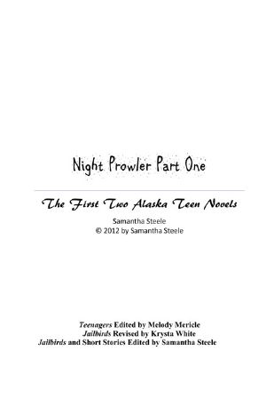 [Alaska Teen 01] • Night Prowler Part One